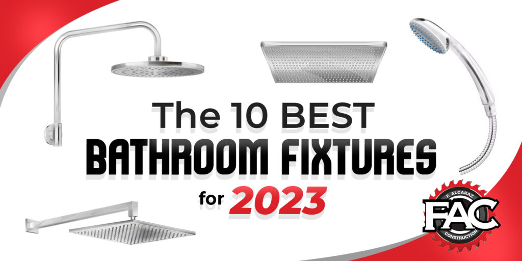 The 10 BEST Bathroom fixtures for 2023 FAC Remodeling