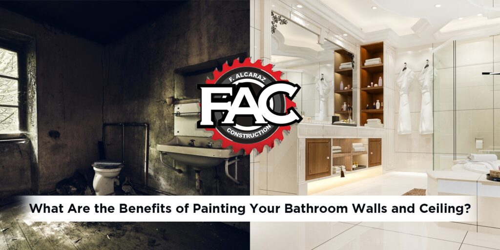 Painting Bathroom Walls and Ceiling Benefits FAC Remodeling