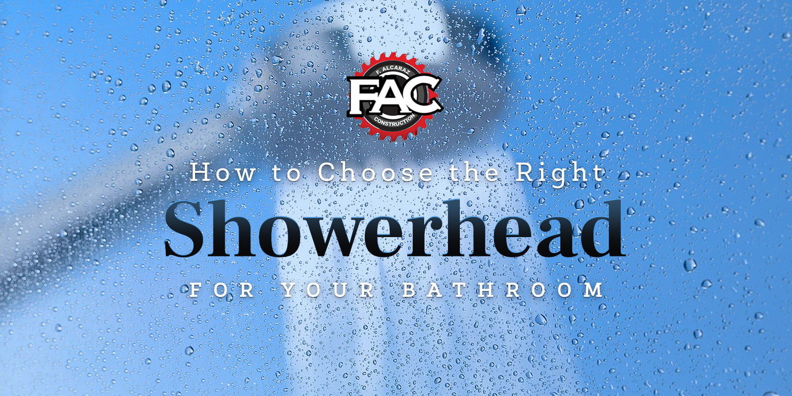 Showerhead Your Ultimate Choosing Guide FAC Remodeling
